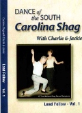 Carolina Shag - Lead Follow - Vol. 1 by Charlie Womble and Jackie McGee